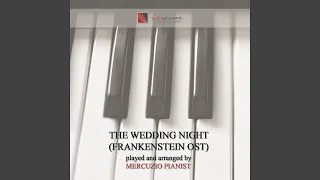 The Wedding Night (Theme from "Frankenstein" OST)