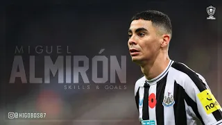 Miguel Almirón ● Newcastle United ● Skills & Goals 2022/23 HD