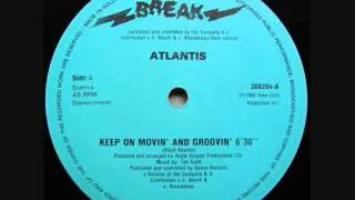 Atlantis - Keep on Movin' and Groovin (Extended)