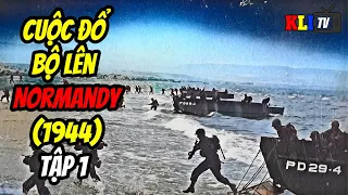 Cuộc Đổ Bộ Lên Normandy (1944) | Tập 1 - Lực Lượng Đức Quốc Xã | KLI TV