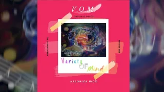 KALONICA NICX 1st Mini Album ~ V.O.M (Audio Only) 2019 release