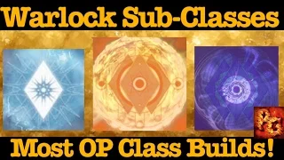 Destiny: Best Builds For All Warlock Sub Classes! (Sunsinger, Voidwalker, Stormcaller)