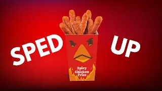 Spicy Chicken Fries Sped Up To 5x