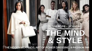 The Meanings Behind Olivia Pope's Style Evolution | Scandal Fashion Overview