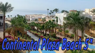 БЮДЖЕТНАЯ ХОРОШАЯ 5* - Continental Plaza Beach 5* Sharm-el-Shaikh | Поездка в Дахаб | Египет 2021