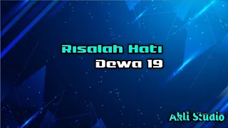Dewa 19 - Risalah Hati (karaoke version)