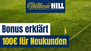 William Hill 100% Bonus » 100€ Extrageld für Neukunden