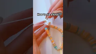 How to tie a bracelet 💞
