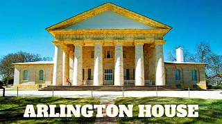 ARLINGTON HOUSE ..home of Robert E. Lee