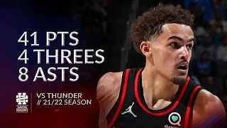 Trae Young 41 pts 4 threes 8 asts vs Thunder 21/22 season