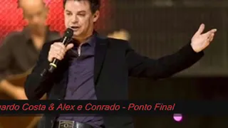 Eduardo Costa, Alan e Conrado - Ponto Final #EduardoCosta