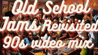 Old School Jams 90s volume 2 video mix