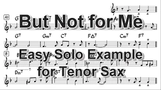 But Not for Me - Easy Solo Example for Tenor Sax