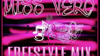 Miss Vero Freestyle Mix