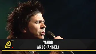 Yahoo - Anjo (Angel) - 20 Anos (Ao Vivo)