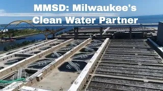 MMSD: Milwaukee’s Clean Water Partner