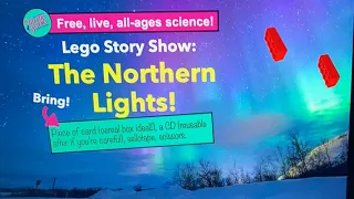 Lego Show: The Northern Lights!