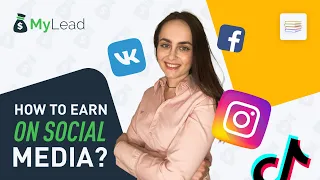 How to make money on Instagram, Facebook and TikTok? Earning money online [MyLead Affiliate Network]