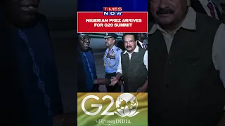 G20 Summit: Nigerian President Bola Tinubu Arrives In New Delhi #shorts