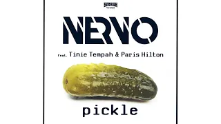 NERVO – Pickle (feat. Tinie Tempah & Paris Hilton) (Lyric Video)