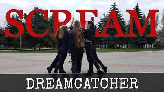 [KPOP IN PUBLIC UKRAINE]  |  Dreamcatcher(드림캐쳐) - Scream |HM DANCE| 커버댄스 DANCE COVER|