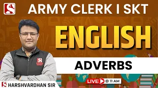 Adverbs - Exclusive English Classes For Army Clerk and SKT  by Harshwardan Sir