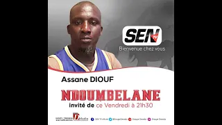 #AssaneDiouf #Ndoumbelane NDOUBELANE Part 2 | Assane Diouf déballe tout sur Sentv