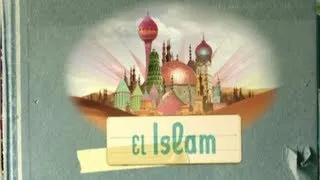 El Islam 13 de 16 serie: Grandes Civilizaciones / Exploradores de la Historia