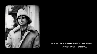 Bob Dylan, Theme Time Radio Hour ~ Baseball