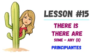 LESSON#15 - como usar *THERE IS y THERE ARE* con SOME y ANY en INGLÉS 🔸 con EJERCICIOS 👌✔️