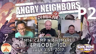 Crit Camp Zombicide EP100 Angry Neighbors M14: Camp Nightmare - P2