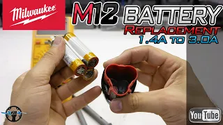 Milwaukee M12 Battery Cells Replacement ( 1.4A to 3.0A Capacity Upgrade)