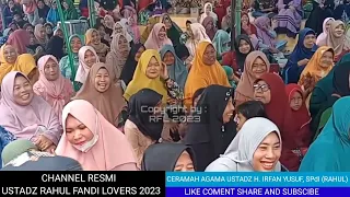 🔴 Terbaru Kocak.. 2023 Ustadz H. Irfan Yusuf,  SPdI (RAHUL) || RFL 2023