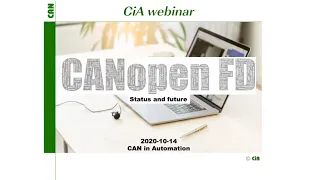 CANopen FD – status and future webinar - 2020-10-14