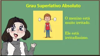 Grau Superlativo do adjetivo