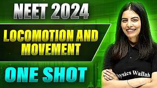 LOCOMOTION AND MOVEMENT in 1 Shot: FULL CHAPTER (Concepts+PYQs) | Prachand NEET