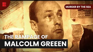 Malcolm Green's Brutal Seaside Crimes - Murder By The Sea - S01 EP08 - True Crime