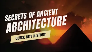 Exposing the secrets of Ancient Architecture throughout the World: Part 1