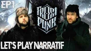 (Let's Play Narratif) Frostpunk - Episode 1 - Rester de glace