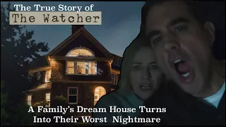 The Watcher - The True Story Of A Family's Dream Home Which Became Their Worst Nightmare | ASMR