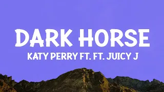 Katy Perry - Dark Horse (Lyrics) ft. Juicy J