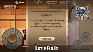 Shadow Fight 2 Update Problem Fix | Showing Update Problem Let's Fix It