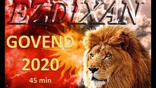 Ezdi Musik - Govend 2020 (45 min) #3