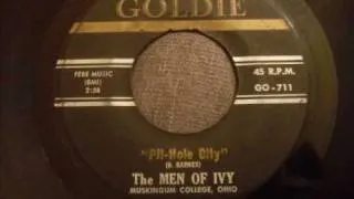 Men Of Ivy - Pit-Hole City - Very Rare Record With A Historical Story (Titusville Pa)