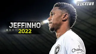 Jeffinho 2022 ● Botafogo ► Amazing Skills, Goals & Assists | HD