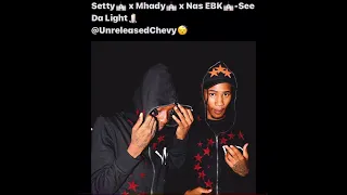 Setty x mhady x nas-see the light(read desc)#nasebk #mhady2hottie#setdatrend #kayflock #nydrill