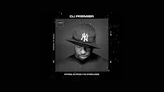 DJ Premier Instrumentals | Intros, Outros and Interludes