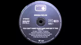 Brenda Taylor(You Can't Have Your Cake)(And Eat It Too) 1982