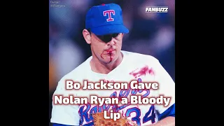 Bo Jackson Gave Nolan Ryan a Bloody Lip