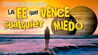 Con FE CONSCIENTE  y el ALGORITMO DEL UNIVERSO a tu FAVOR dejas de VIVIR con MIEDO, VENCES!